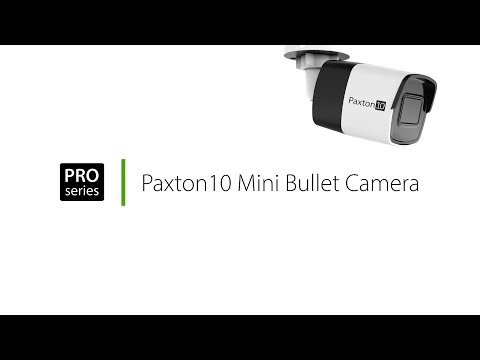Paxton10 Mini Bullet Camera – PRO series