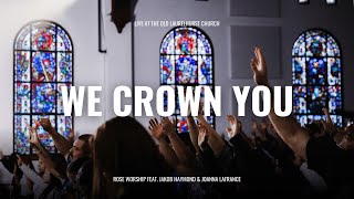 We Crown You - Live (feat. Jakob Haymond and Joanna LaFrance)