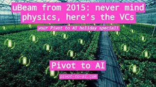 uBeam, from 2015: never mind reality, here’s the VCs