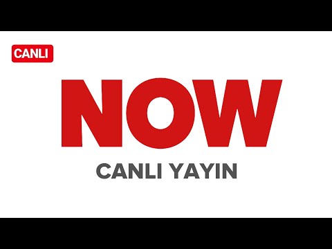 NOW Tv Canlı Yayın ᴴᴰ izle