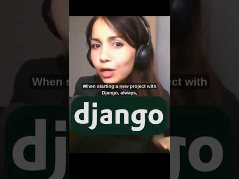 Python Django : Always do this! #django