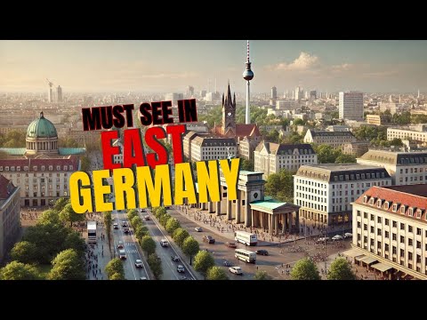 (EUROPE TRAVEL) WHY YOU NEED TO VISIT EAST GERMANY
