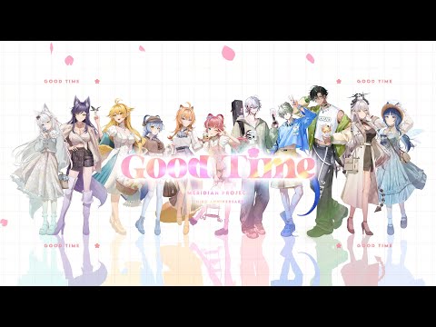 Good Time / Owl City & Carly Rae Jepsen | 子午計畫 Meridian Project 【Cover】