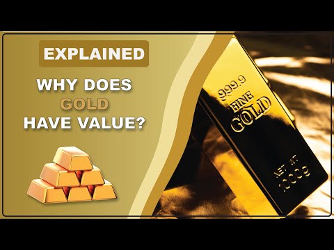 The Gold Standard and why Gold has value today