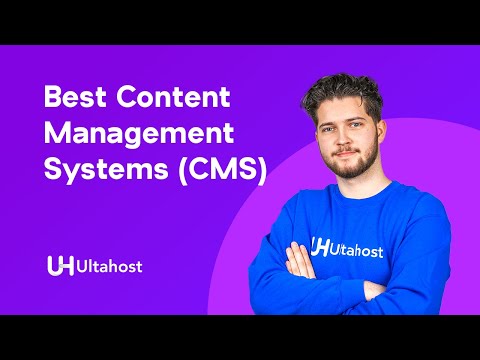 Best Content Management Systems (CMS) for Your Website