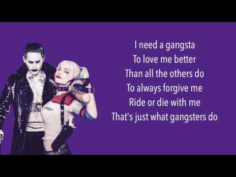 Gangsta- Kehlani SUICIDE SQUAD Lyrics