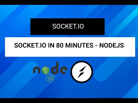 Socket.io Crash Course in 80 Minutes