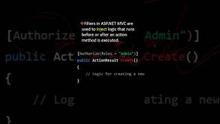 What are Filters and their types in MVC?