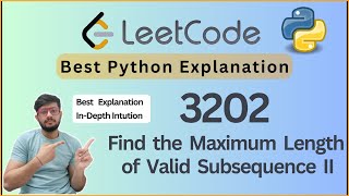 Leetcode 3202. Find the Maximum Length of Valid Subsequence II | DP | Python Solution Explained