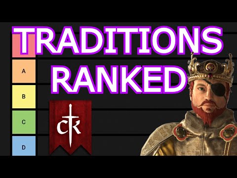 Crusader Kings 3 Cultural Traditions Tier List