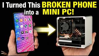 I Turned This Broken Phone into a DeX-Powered Mini PC!