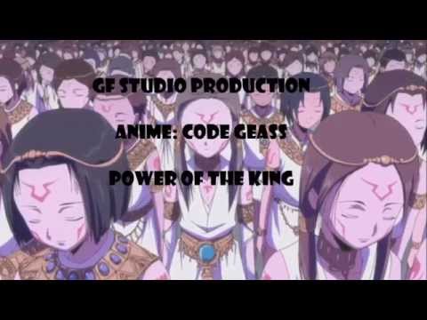 Code Geass [AMV] -  Power Of The King