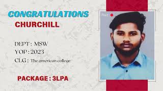 Congratulations, Churchill, for getting placed as Software test engineer.