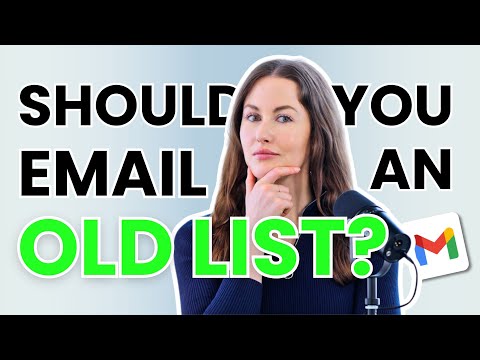 Is it Worth Engaging an Old Email List?