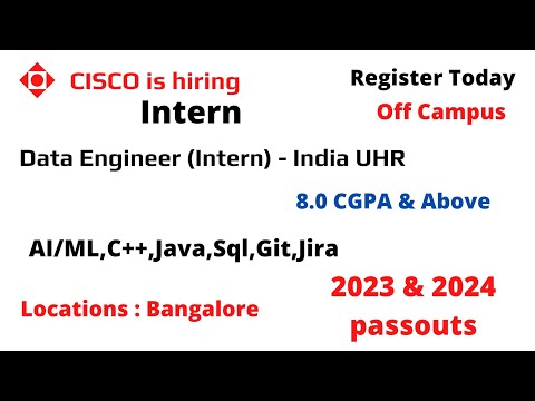 Cisco is hiring for intern 2023  || Data Engineer Intern for 2024 || Off Campus internship for 2023
