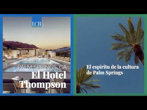 Thompson Palm Springs Proyecto EB-5 (español)