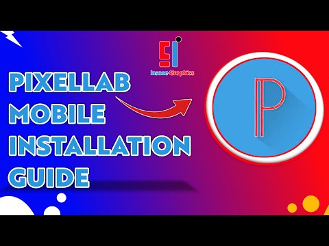 Ep01- Install the Original PixelLab app (Procedure) || Smartphone Graphics Masterclass Tutorials