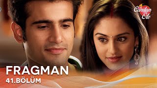 Candan Öte Hint Dizisi | 41. Bölüm Fragmanı @kanal7