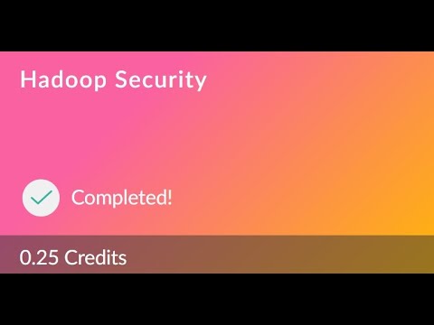 Hadoop Security assessment (0.25 Credits) || Fresco Play