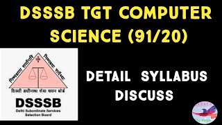 DSSSB TGT COMPUTER SCIENCE DETAILED SYLLABUS || DSSSB 2020|| NS CLASSES