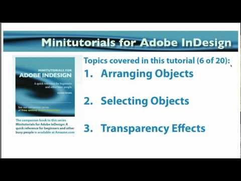 InDesign 06 - Minitutorial - Arrange and Select Objects - Transparency - Blending Modes
