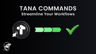 Streamline Your Workflows with Tana Commands: Real Use Case in Action