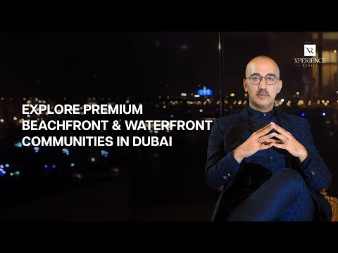 Dubai's Beachfront & Waterfront Properties: A good Investment? #dubairealestateinvestment