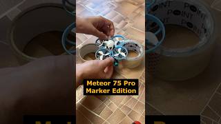 BETAFPV Meteor 75 Pro Marker Edition #betafpv #meteor75pro #фпвдрон #fpvdrone #fromukrainewithlove