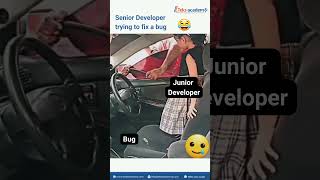 Senior Developer Trying to Fix a bug............😂😄💻 | #shorts #funny #developer | @teksacademy
