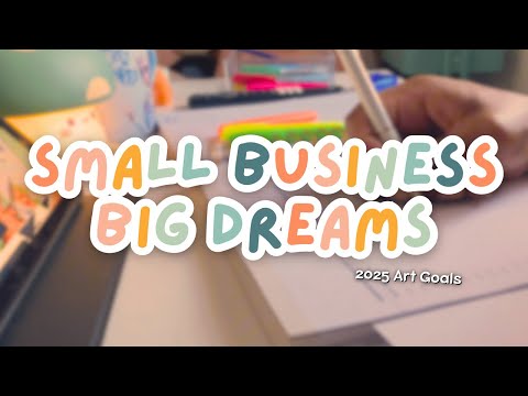 My 2025 Small Art Business Goals 🎨📝 2024 Recap + Setting Creative Intentions