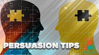 Persuasion Tips