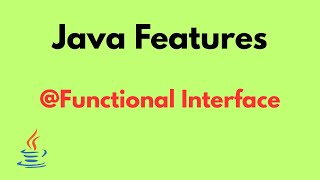 Java Features - Functional Interface #3