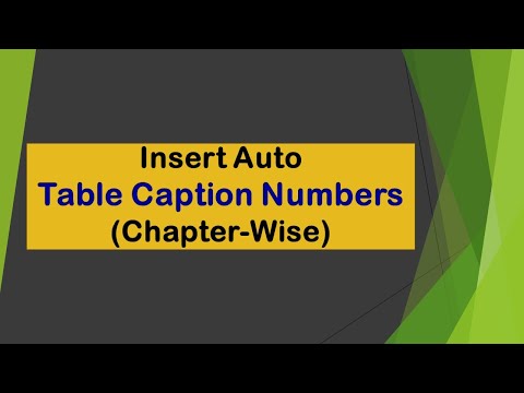 Insert Auto Table Caption Numbers (Chapter wise)