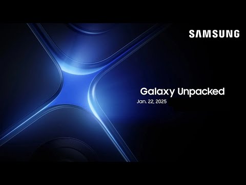 Samsung Galaxy Unpacked January 2025