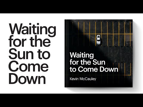 Book Announcement: Waiting For the Sun to Come Down