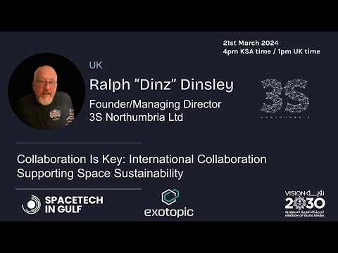 Ralph "Dinz" Dinsley -  🇬🇧 UK SpaceTech Startups Looking to Make Waves in the Gulf 🛰️