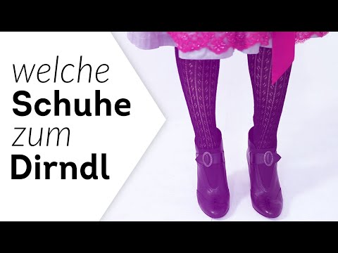 Welche Schuhe ziehe ich zum Dirndl an?