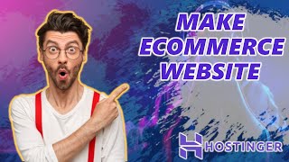 How To Build an eCommerce Website With Hostinger (2025) 🔥 - Hostinger WooCommerce Tutorial!