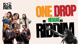 One Drop Reggae Riddim Mix 2025- TOK| Morgan H| Cecile| Alaine| Tarrus| Chris Martin| Jah Cure|