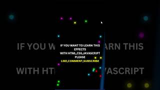 Particle lighting effect with html,css,javascript | web teacher #coding #shortsvideo #shorts