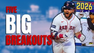 5 Breakouts YOU NEED to Know for 2026 | Fantasy Baseball Breakouts 2026 (11/25/2025)