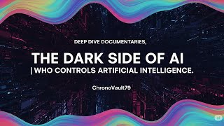 Deep Dive Documentaries | The Dark Side of AI #ai #artificialintelligence   #techdocumentary