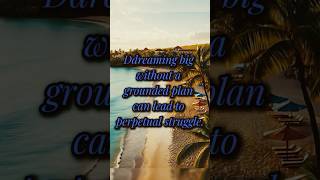 Overly Visionary Thinking