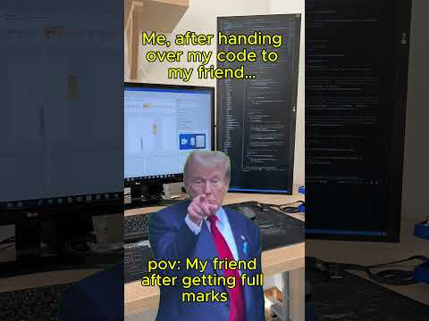 Your Code, Their Full Marks! 😂💻 #ProgrammerStruggles