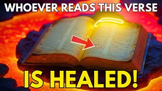 The Miracle Verse That BURNS OUT Sickness (Must Watch)