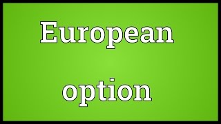 European option Meaning