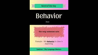 Word of the Day-Behavior #learneng #ESLteacher #EnglishPractice #EnglishforAdults #EnglishforWork