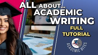 How to Improve Your Academic Writing: COMPLETE Tutorial