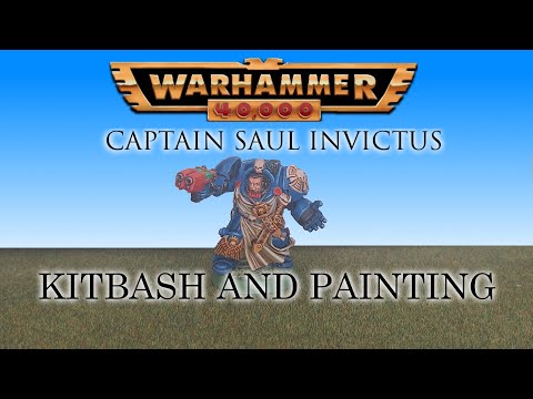 Ultramarines Captain Invictus Kitbashing and Painting Warhammer 40k