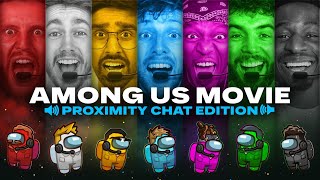 THE SIDEMEN AMONG US MOVIE: PROXIMITY CHAT EDITION